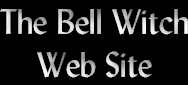 The Bell Witch legend of Tennessee